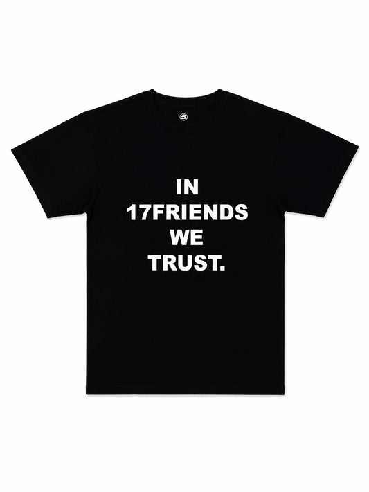 IN17FRIENDSWETRUST TEE